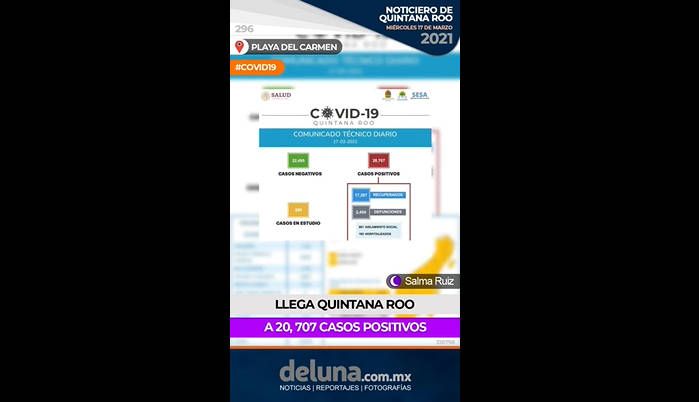 Noticiero de Quintana Roo | Miércoles 17 de Marzo 2021