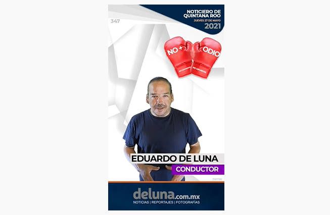 Noticiero de Quintana Roo | Jueves 27 de Mayo 2021